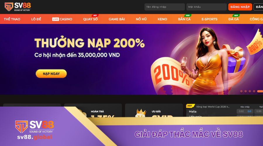 Giải đáp 06 thắc mắc về SV88